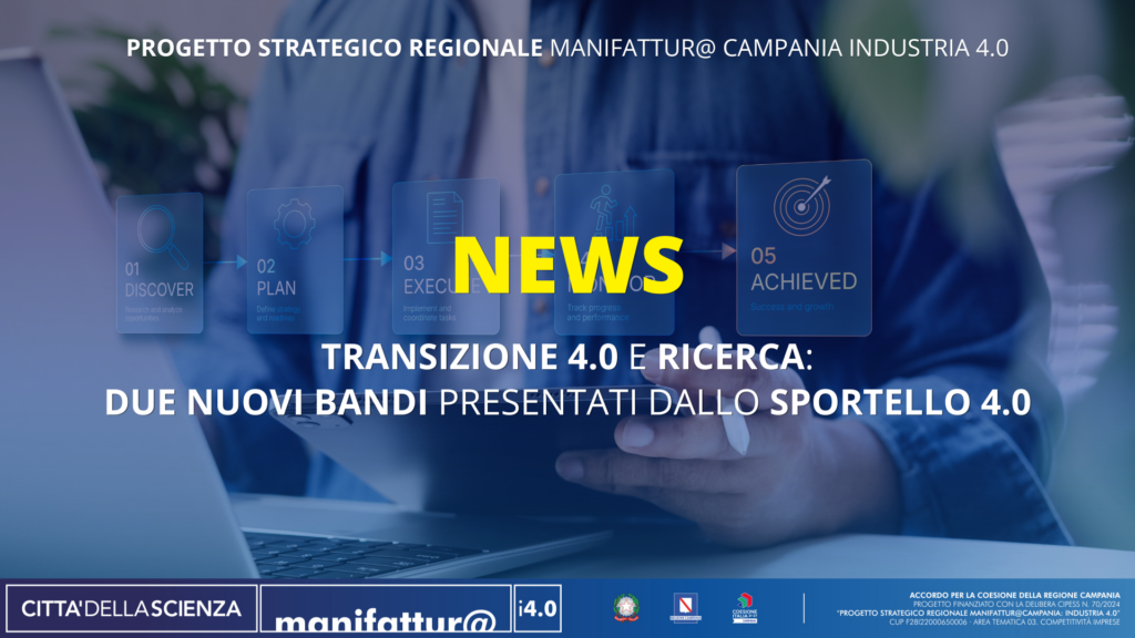 Transizione 4.0 e Ricerca: due nuovi bandi presentati dallo Sportello Manifattura 4.0